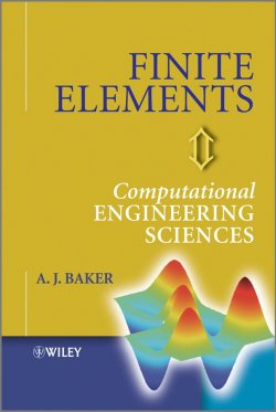 Книга "Finite Elements. Computational Engineering Sciences" – A. J. 