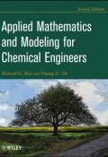 Applied Mathematics And Modeling For Chemical Engineers ()
