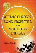 Atomic Charges, Bond Properties, and Molecular Energies ()