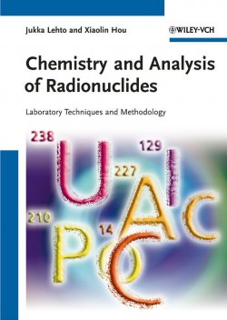 Книга "Chemistry and Analysis of Radionuclides. Laboratory Techniques and Methodology" – 