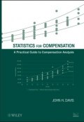 Statistics for Compensation. A Practical Guide to Compensation Analysis ()