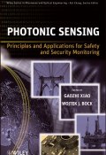 Photonic Sensing. Principles and Applications for Safety and Security Monitoring ()