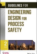 Guidelines for Engineering Design for Process Safety ()