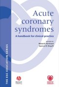 Acute Coronary Syndromes. A Handbook for Clinical Practice ()