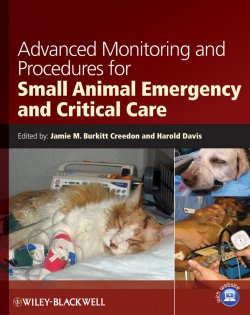 Книга "Advanced Monitoring and Procedures for Small Animal Emergency and Critical Care" – 