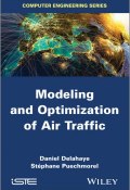 Modeling and Optimization of Air Traffic ()