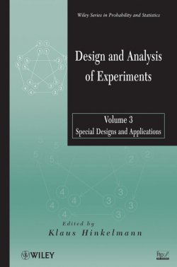 Книга "Design and Analysis of Experiments, Volume 3. Special Designs and Applications" – 
