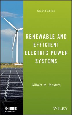 Книга "Renewable and Efficient Electric Power Systems" – 
