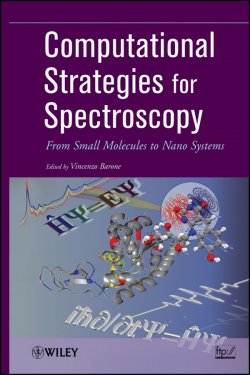 Книга "Computational Strategies for Spectroscopy. from Small Molecules to Nano Systems" – 