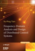 Frequency-Domain Analysis and Design of Distributed Control Systems ()