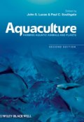 Aquaculture. Farming Aquatic Animals and Plants ()