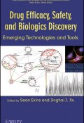 Drug Efficacy, Safety, and Biologics Discovery. Emerging Technologies and Tools ()