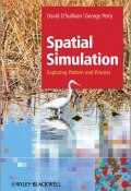 Spatial Simulation. Exploring Pattern and Process ()