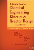Introduction to Chemical Engineering Kinetics and Reactor Design ()