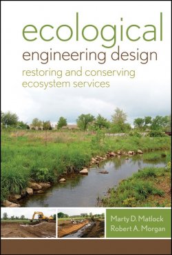 Книга "Ecological Engineering Design. Restoring and Conserving Ecosystem Services" – 