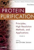 Protein Purification. Principles, High Resolution Methods, and Applications ()