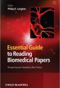 Essential Guide to Reading Biomedical Papers. Recognising and Interpreting Best Practice ()