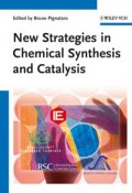New Strategies in Chemical Synthesis and Catalysis ()