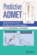 Predictive ADMET. Integrated Approaches in Drug Discovery and Development ()