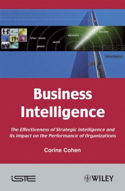Книга "Business Intelligence. The Effectiveness of Strategic Intelligence and its Impact on the Performance of Organizations" – 