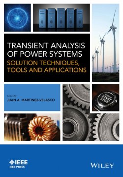Книга "Transient Analysis of Power Systems. Solution Techniques, Tools and Applications" – 