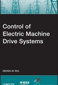 Control of Electric Machine Drive Systems ()
