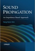 Sound Propagation. An Impedance Based Approach ()