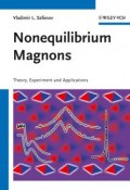 Nonequilibrium Magnons. Theory, Experiment and Applications ()