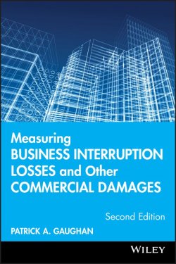 Книга "Measuring Business Interruption Losses and Other Commercial Damages" – 