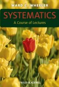 Systematics. A Course of Lectures ()