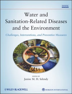 Книга "Water and Sanitation Related Diseases and the Environment. Challenges, Interventions and Preventive Measures" – 