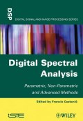 Digital Spectral Analysis. Parametric, Non-Parametric and Advanced Methods ()