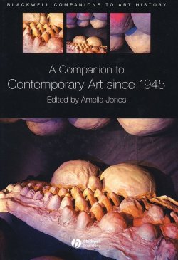 Книга "A Companion to Contemporary Art Since 1945" – 