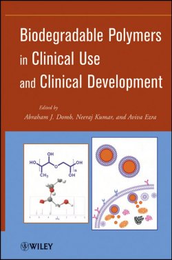 Книга "Biodegradable Polymers in Clinical Use and Clinical Development" – 