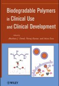 Biodegradable Polymers in Clinical Use and Clinical Development ()