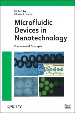 Книга "Microfluidic Devices in Nanotechnology. Fundamental Concepts" – D S, S. Sofina, S Михайлов, A. S., S. Watson, S. Kadirov, Maikl S., July S., S. Jeans