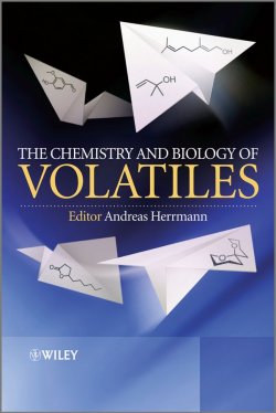 Книга "The Chemistry and Biology of Volatiles" – 