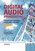 Digital Audio Broadcasting. Principles and Applications of DAB, DAB + and DMB ()