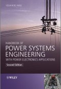 Handbook of Power Systems Engineering with Power Electronics Applications ()