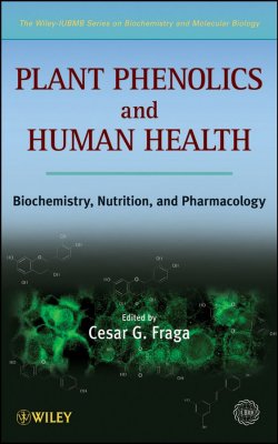 Книга "Plant Phenolics and Human Health. Biochemistry, Nutrition and Pharmacology" – 
