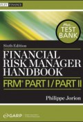 Financial Risk Manager Handbook. FRM Part I / Part II ()