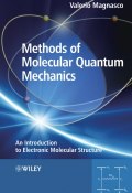 Methods of Molecular Quantum Mechanics. An Introduction to Electronic Molecular Structure ()