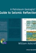 A Petroleum Geologists Guide to Seismic Reflection ()