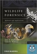 Wildlife Forensics. Methods and Applications ()