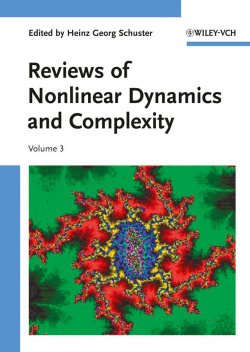 Книга "Reviews of Nonlinear Dynamics and Complexity, Volume 3" – 