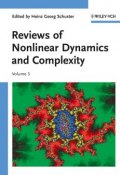 Reviews of Nonlinear Dynamics and Complexity, Volume 3 ()