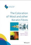 The Coloration of Wool and Other Keratin Fibres ()