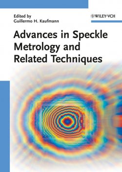 Книга "Advances in Speckle Metrology and Related Techniques" – 