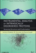 Instrumental Analysis of Intrinsically Disordered Proteins. Assessing Structure and Conformation ()