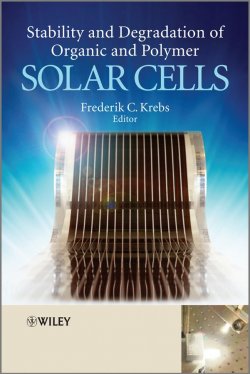 Книга "Stability and Degradation of Organic and Polymer Solar Cells" – 